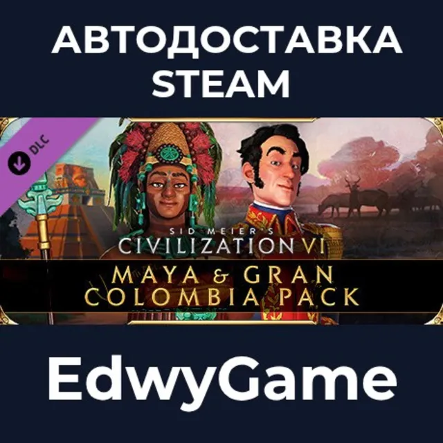 Sid Meier's Civilization® VI: Maya &amp; Gran Colombia Pack · DLC STEAM GIFT · АВТОДОСТАВ