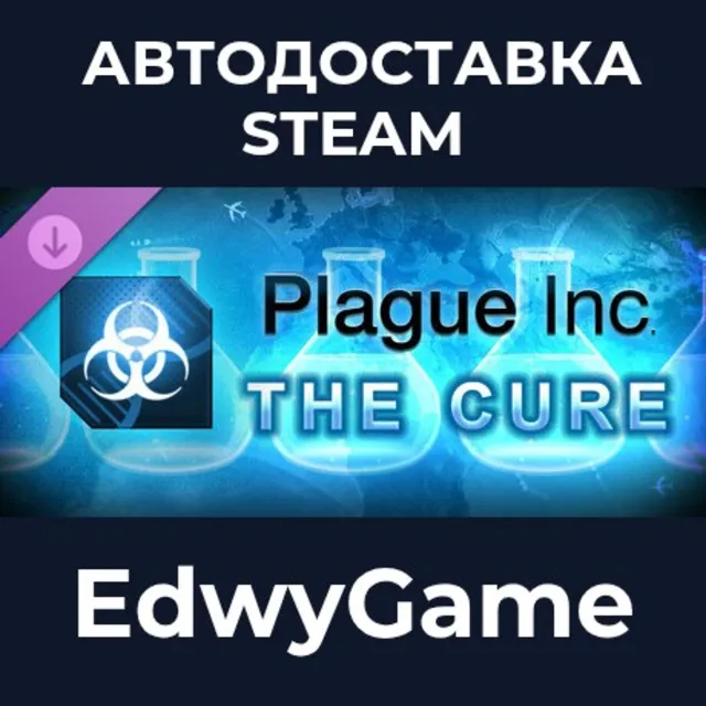 Plague Inc: The Cure · DLC STEAM GIFT · АВТОДОСТАВКА