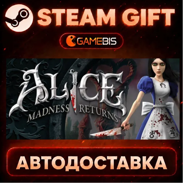 Alice Madness Returns — Steam Gift | СТИМ ГИФТ | АВТОДОСТАВКА