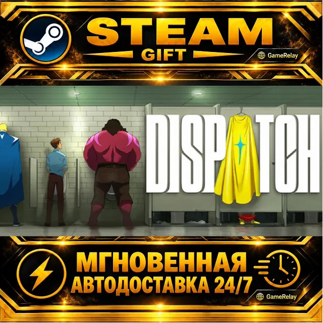 Dispatch Digital Deluxe Edition · STEAM GIFT · АВТОДОСТАВКА
