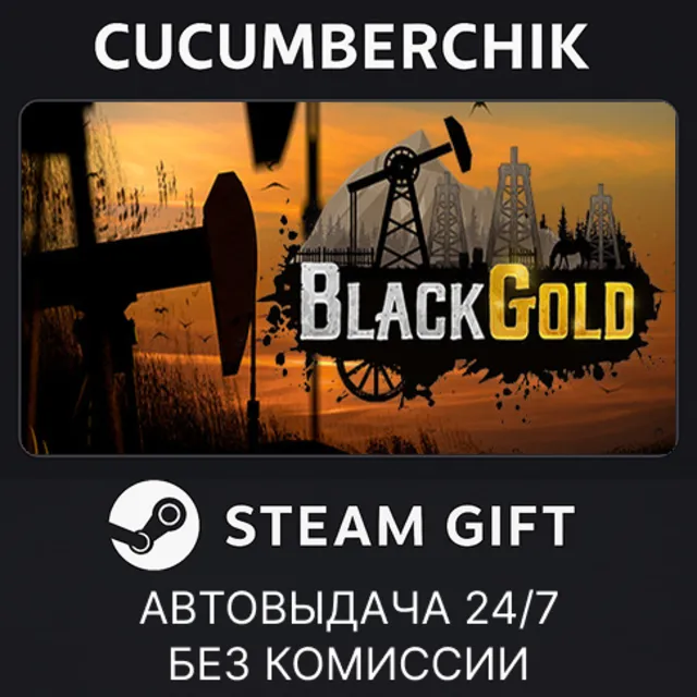 Black Gold: Oil Drilling Simulator✅STEAM GIFT AUTO✅RU+МИР
