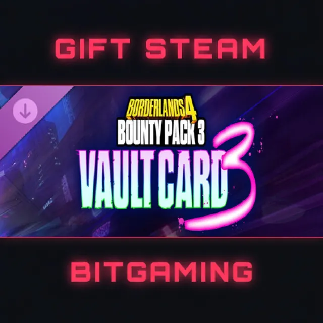 Borderlands®4 - Bounty Pack 3: Vault Card 3 | DLC | РФ + МИР | АВТО