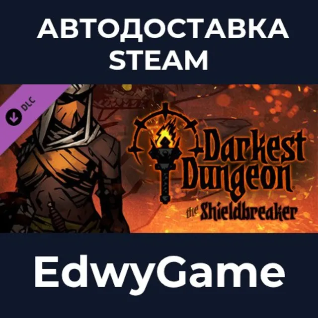 Darkest Dungeon®: The Shieldbreaker · DLC STEAM GIFT · АВТОДОСТАВКА