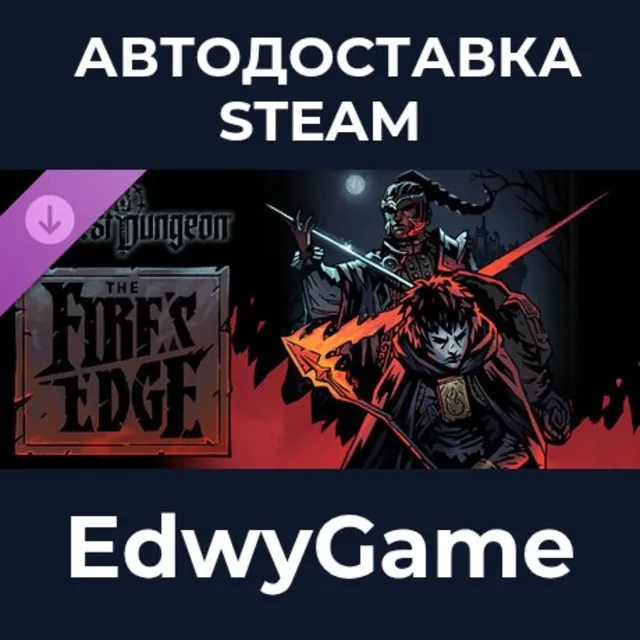 Darkest Dungeon®: The Fire's Edge · DLC STEAM GIFT · АВТОДОСТАВКА