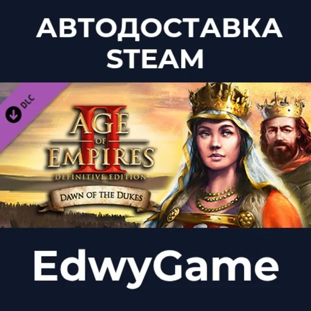 Age of Empires II: Definitive Edition - Dawn of the Dukes · DLC STEAM GIFT · АВТОДОСТ