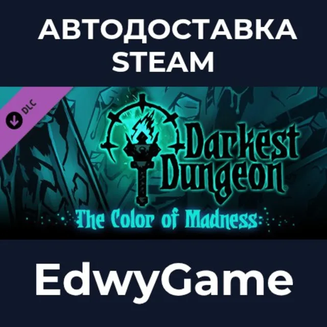Darkest Dungeon®: The Color Of Madness · DLC STEAM GIFT · АВТОДОСТАВКА