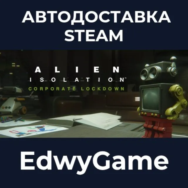 Alien: Isolation - Corporate Lockdown · DLC STEAM GIFT · АВТОДОСТАВКА