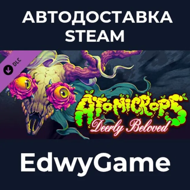 Atomicrops: Deerly Beloved · DLC STEAM GIFT · АВТОДОСТАВКА