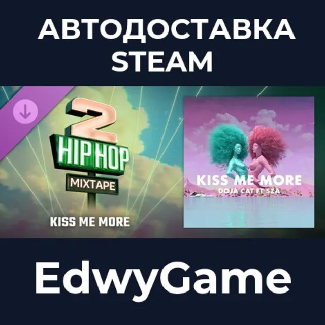 Beat Saber - Doja Cat – Kiss Me More (Feat. SZA) · DLC STEAM GIFT · АВТОДОСТАВКА