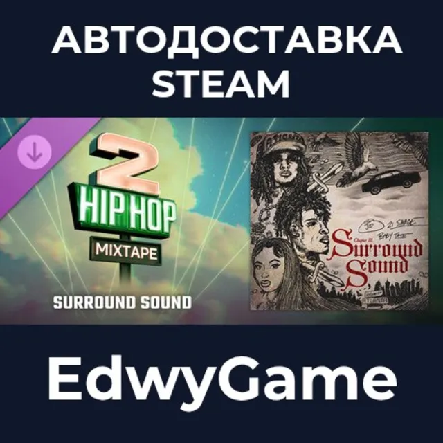 Beat Saber - JID – Surround Sound (Feat. 21 Savage &amp; Baby Tate) · DLC STEAM GIFT · АВ