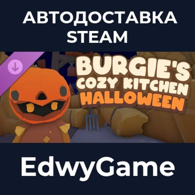 Burgie's cozy kitchen - Halloween cosmetics pack · DLC STEAM GIFT · АВТОДОСТАВКА