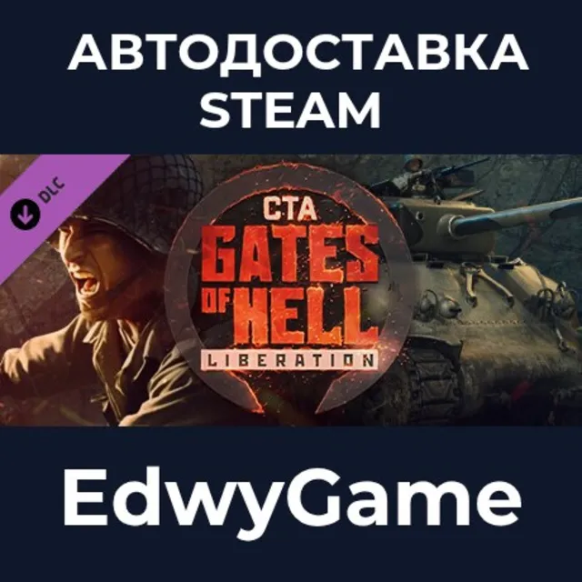 Call to Arms - Gates of Hell: Liberation · DLC STEAM GIFT · АВТОДОСТАВКА