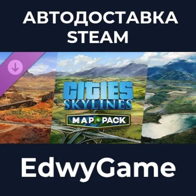 Cities: Skylines - Content Creator Pack: Map Pack 4 · DLC STEAM GIFT · АВТОДОСТАВКА