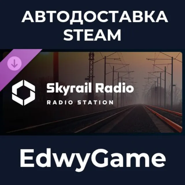 Cities: Skylines II - Skyrail Radio · DLC STEAM GIFT · АВТОДОСТАВКА
