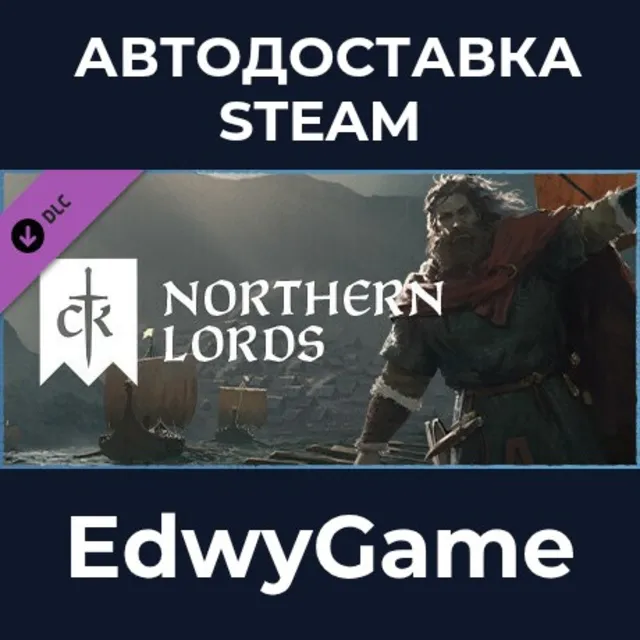 Crusader Kings III: Northern Lords · DLC STEAM GIFT · АВТОДОСТАВКА