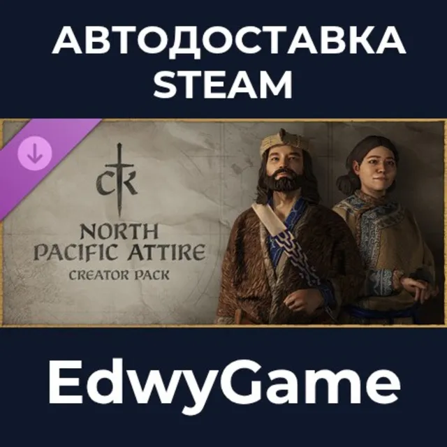 Crusader Kings III Creator Pack: North Pacific Attire · DLC STEAM GIFT · АВТОДОСТАВКА