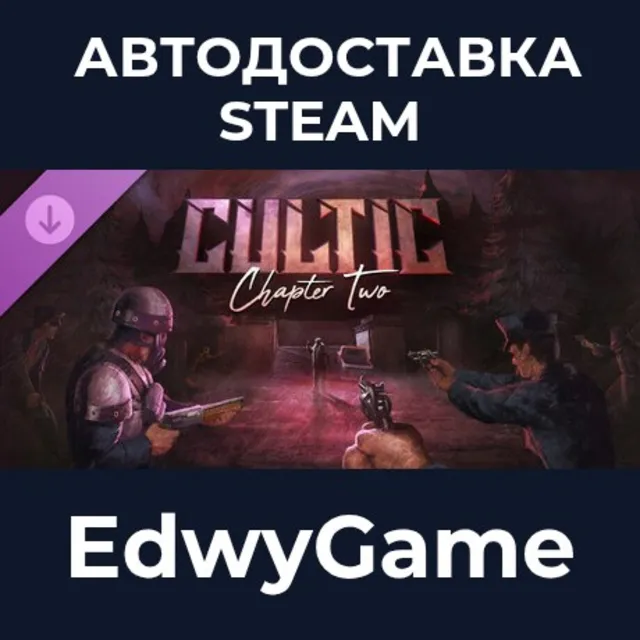CULTIC: Chapter Two · DLC STEAM GIFT · АВТОДОСТАВКА
