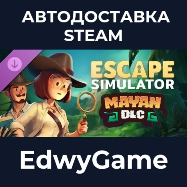 Escape Simulator: Mayan DLC · DLC STEAM GIFT · АВТОДОСТАВКА