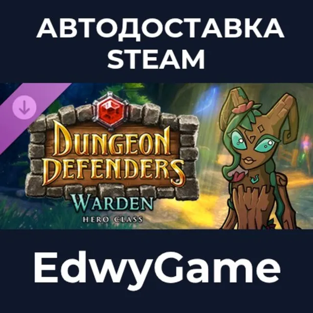 Dungeon Defenders - Warden Hero DLC · DLC STEAM GIFT · АВТОДОСТАВКА