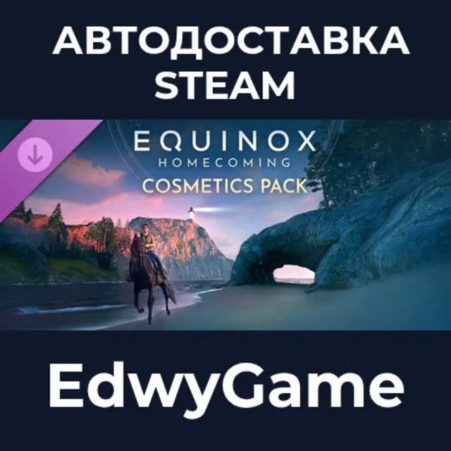 Equinox: Homecoming - Premium Cosmetics Pack · DLC STEAM GIFT · АВТОДОСТАВКА