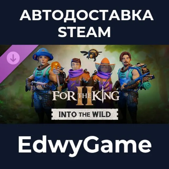 For The King II: Into The Wild Character Pack · DLC STEAM GIFT · АВТОДОСТАВКА