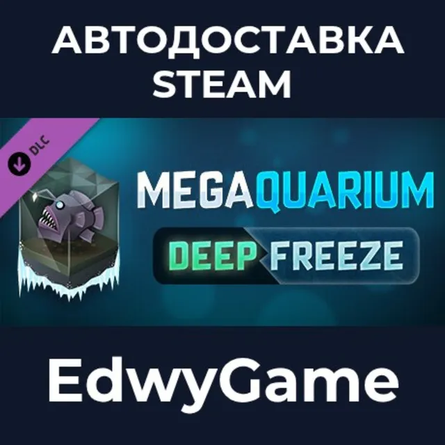 Megaquarium: Deep Freeze - Deluxe Expansion · DLC STEAM GIFT · АВТОДОСТАВКА