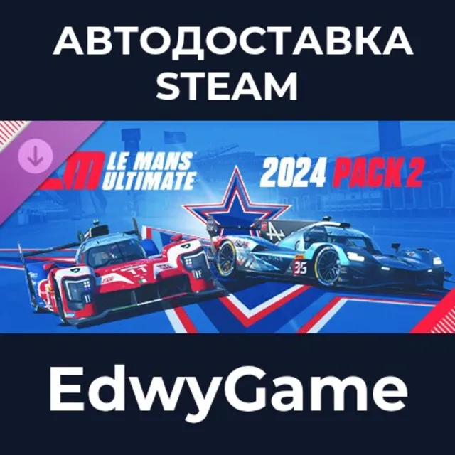 Le Mans Ultimate - 2024 Pack 2 · DLC STEAM GIFT · АВТОДОСТАВКА