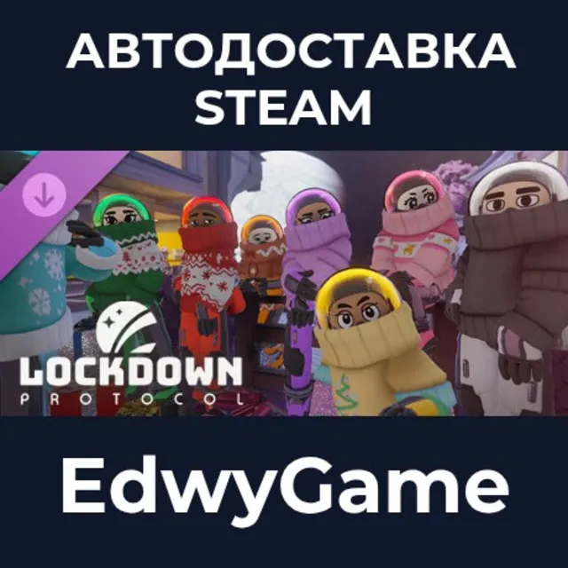LOCKDOWN Protocol - Holidays · DLC STEAM GIFT · АВТОДОСТАВКА