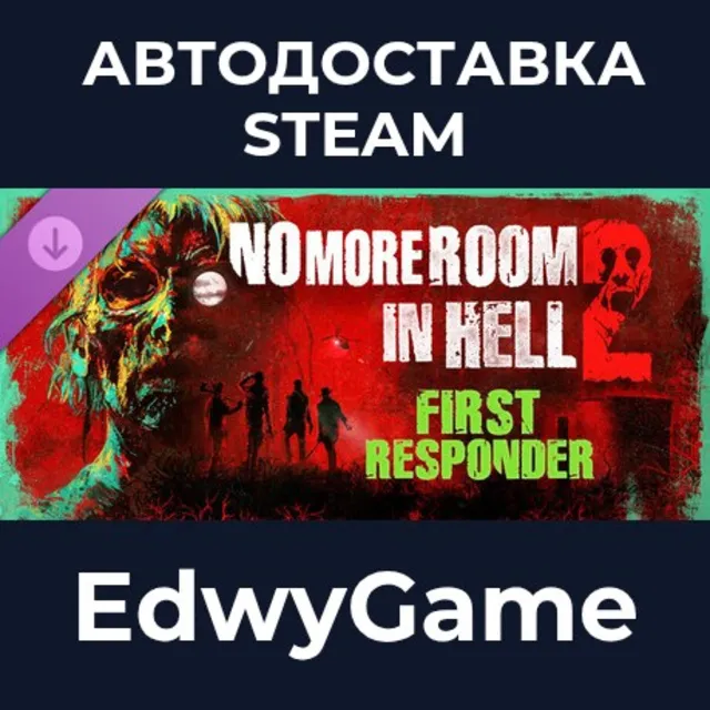 No More Room in Hell 2 - First Responder Pack · DLC STEAM GIFT · АВТОДОСТАВКА