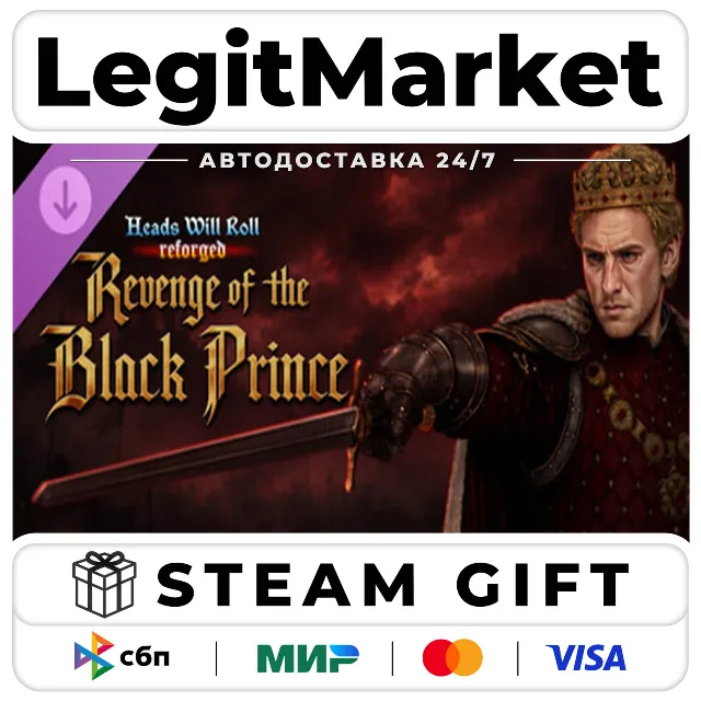 DLC Heads Will Roll: Reforged - Revenge of the Black Prince / Steam АВТО / РУ + МИР