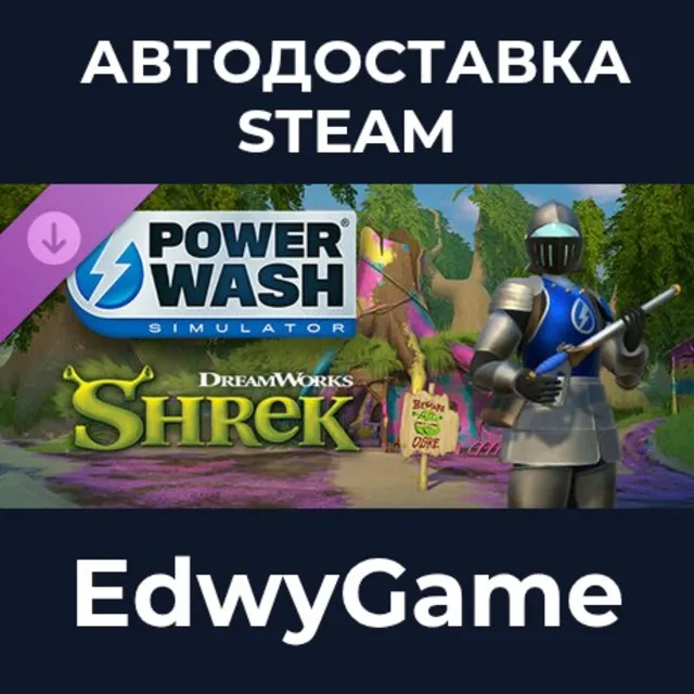 PowerWash Simulator – Shrek Special Pack · DLC STEAM GIFT · АВТОДОСТАВКА
