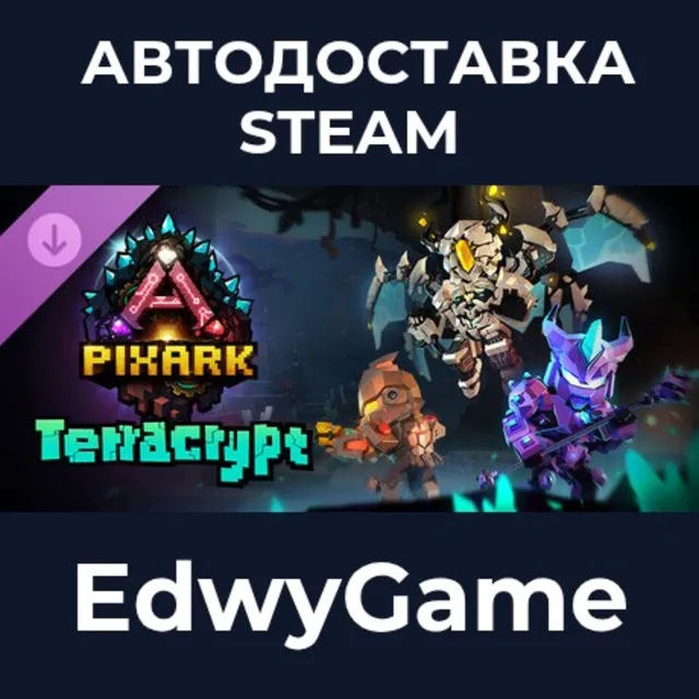 PixARK - Terracrypt - Expansion Pack · DLC STEAM GIFT · АВТОДОСТАВКА