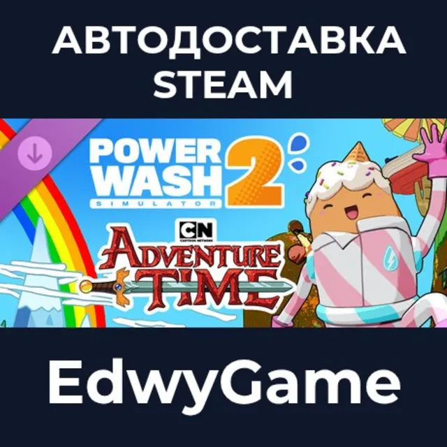 PowerWash Simulator 2 - Adventure Time Pack · DLC STEAM GIFT · АВТОДОСТАВКА