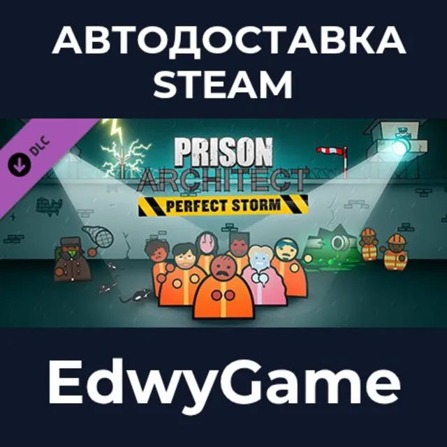 Prison Architect - Perfect Storm · DLC STEAM GIFT · АВТОДОСТАВКА