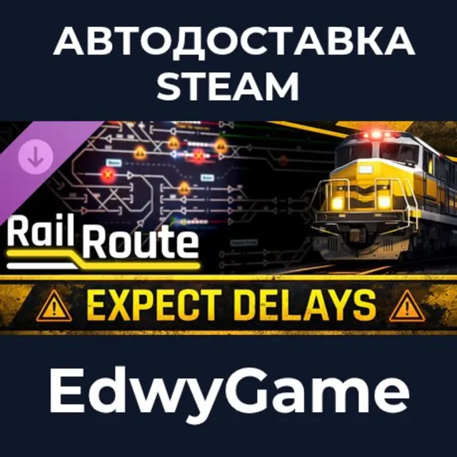 Rail Route - Expect Delays · DLC STEAM GIFT · АВТОДОСТАВКА