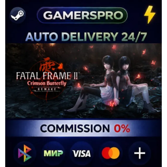 FATAL FRAME II: Crimson Butterfly REMAKE・ВЫБОР РЕГИОНА・STEAM GIFT АВТО・