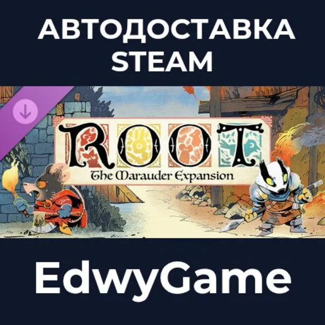 Root: The Marauder Expansion · DLC STEAM GIFT · АВТОДОСТАВКА