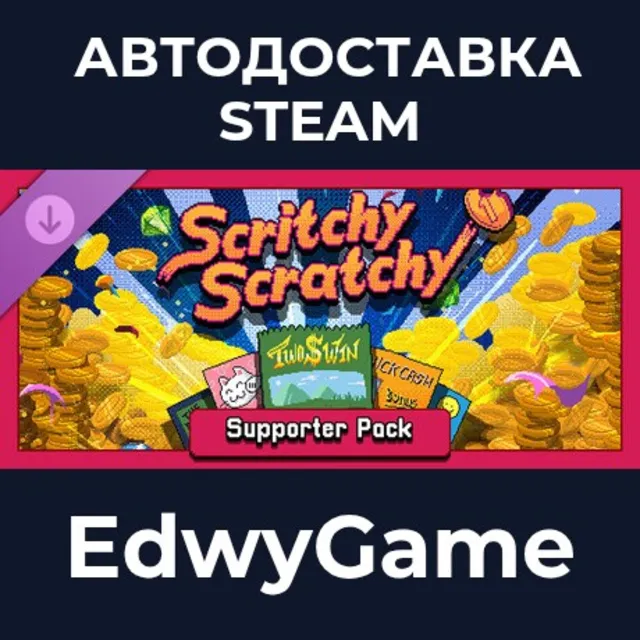 Scritchy Scratchy - Supporter Pack · DLC STEAM GIFT · АВТОДОСТАВКА