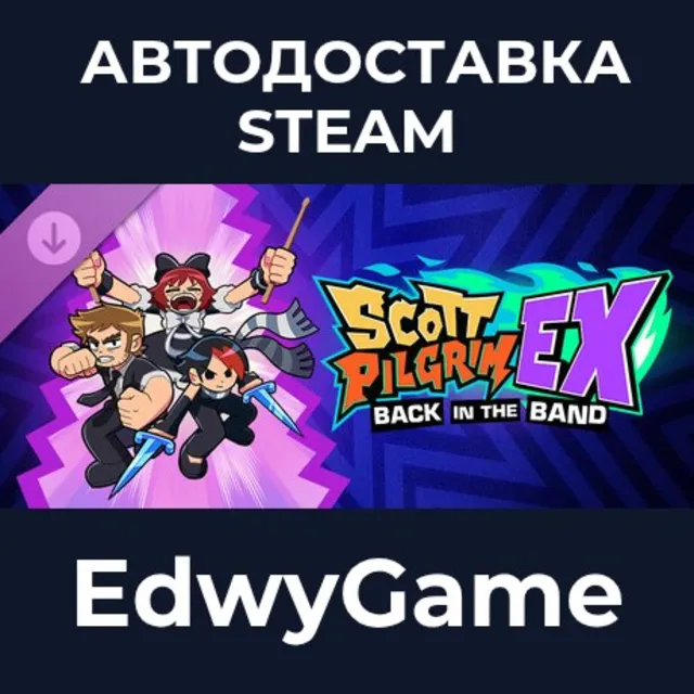 Scott Pilgrim EX - Back in the Band · DLC STEAM GIFT · АВТОДОСТАВКА