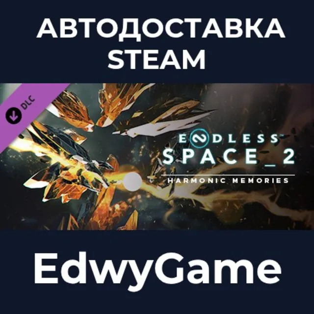 ENDLESS™ Space 2 - Harmonic Memories · DLC STEAM GIFT · АВТОДОСТАВКА