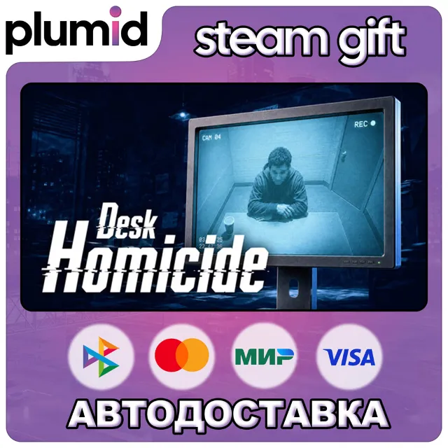 Homicide Desk Steam Gift / Россия + МИР / АВТО