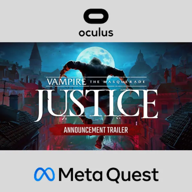 Vampire: The Masquerade - Justice Oculus Quest