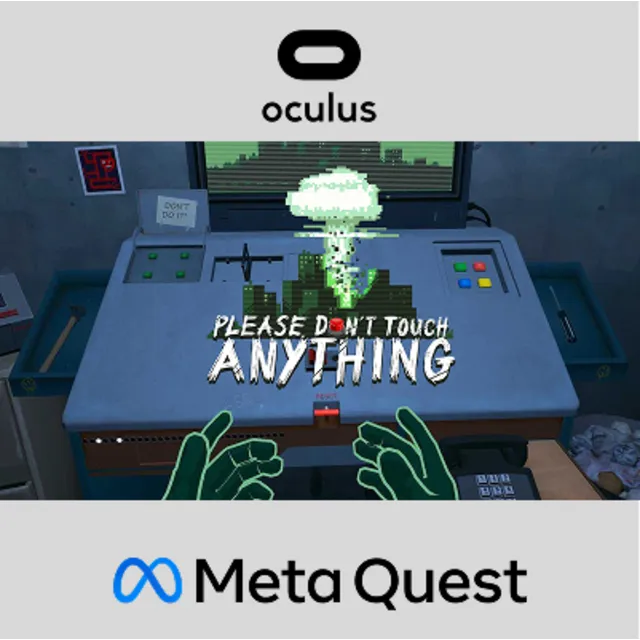 Please, Don't Touch Anything Oculus Quest