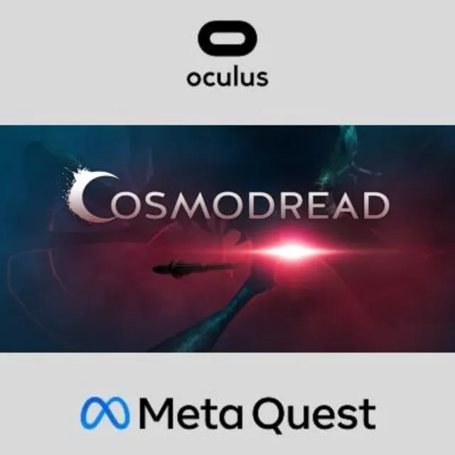 Cosmodread Oculus Quest