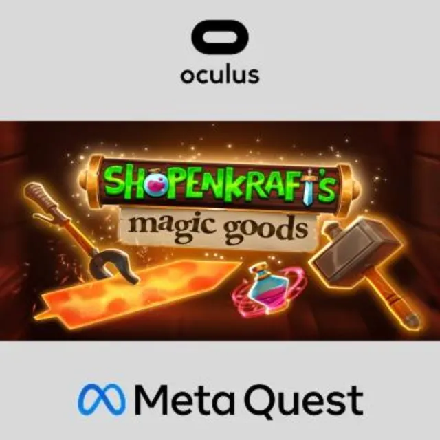 Shopenkraft's Magic Goods Oculus Quest