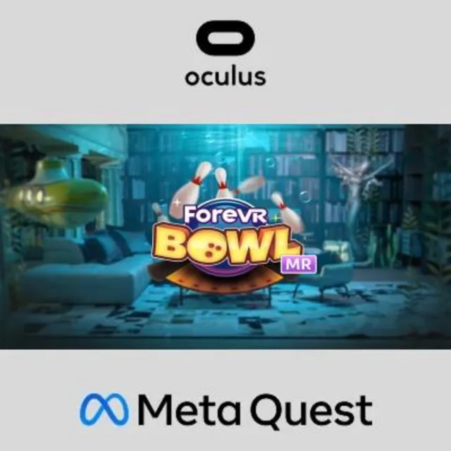 ForeVR Bowl Oculus Quest