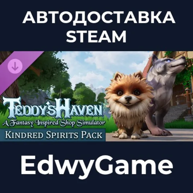 Teddy's Haven - Kindred Spirits · DLC STEAM GIFT · АВТОДОСТАВКА