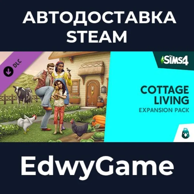 The Sims™ 4 Cottage Living Expansion Pack · DLC STEAM GIFT · АВТОДОСТАВКА