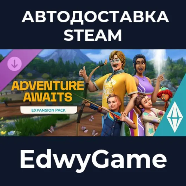 The Sims™ 4 Adventure Awaits Expansion Pack · DLC STEAM GIFT · АВТОДОСТАВКА