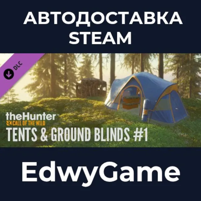 theHunter: Call of the Wild™ - Tents &amp; Ground Blinds · DLC STEAM GIFT · АВТОДОСТАВКА